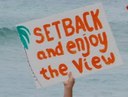 Setback, Enjoy the View